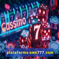 plataforma own777.com